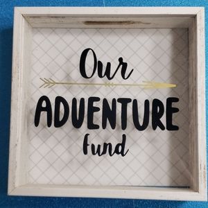 "Our adventure fund" shadow box bank